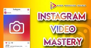 Instagram Video Marketing