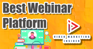 Best Webinar Platforms