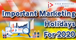 Important Marketing Holidays
