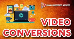 How to get video conversions