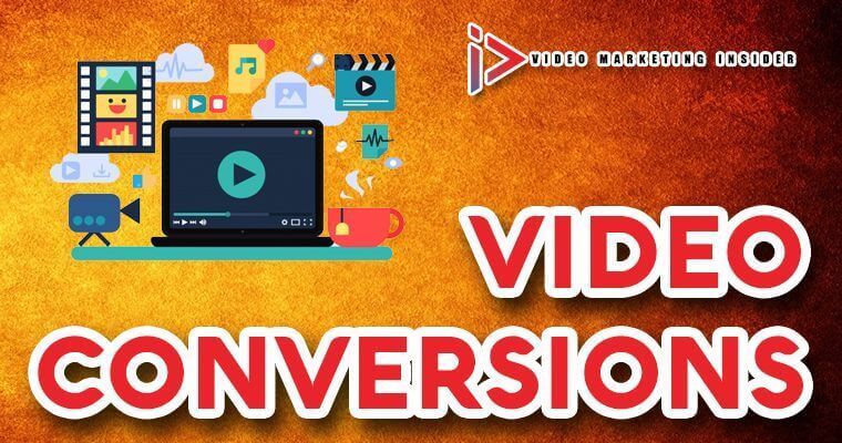 How to get video conversions