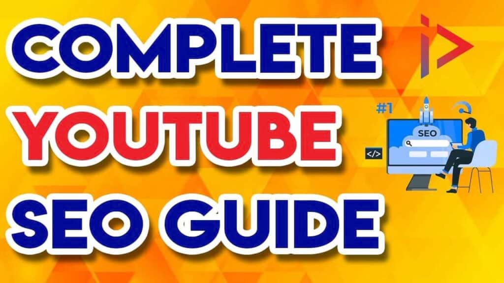 YouTube SEO Guide