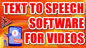 Best Text to Speech Software For Videos