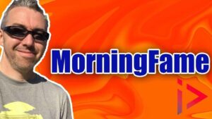 MorningFame Review