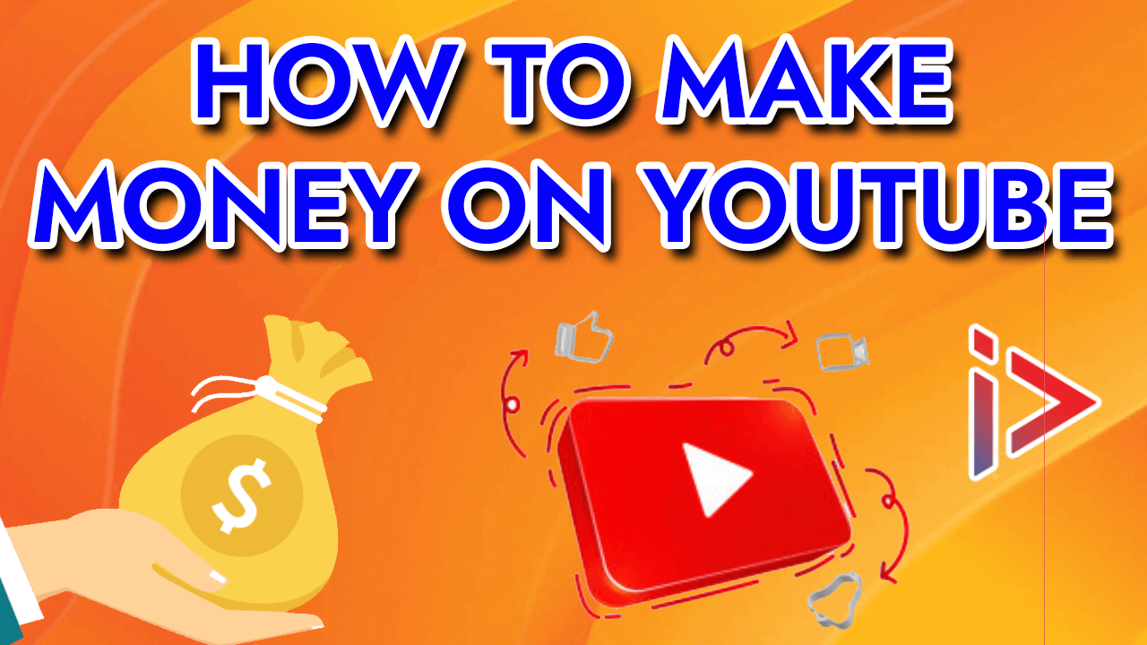 How to Make Money on YouTube - 8 Effective Strategies