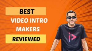 Best Video Intro Makers
